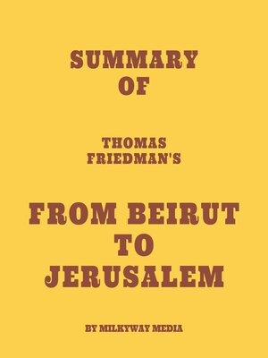 cover image of Summary of Thomas Friedman's From Beirut to Jerusalem